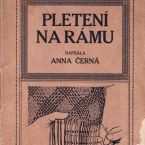 Anna Černá - Pletení na rámu